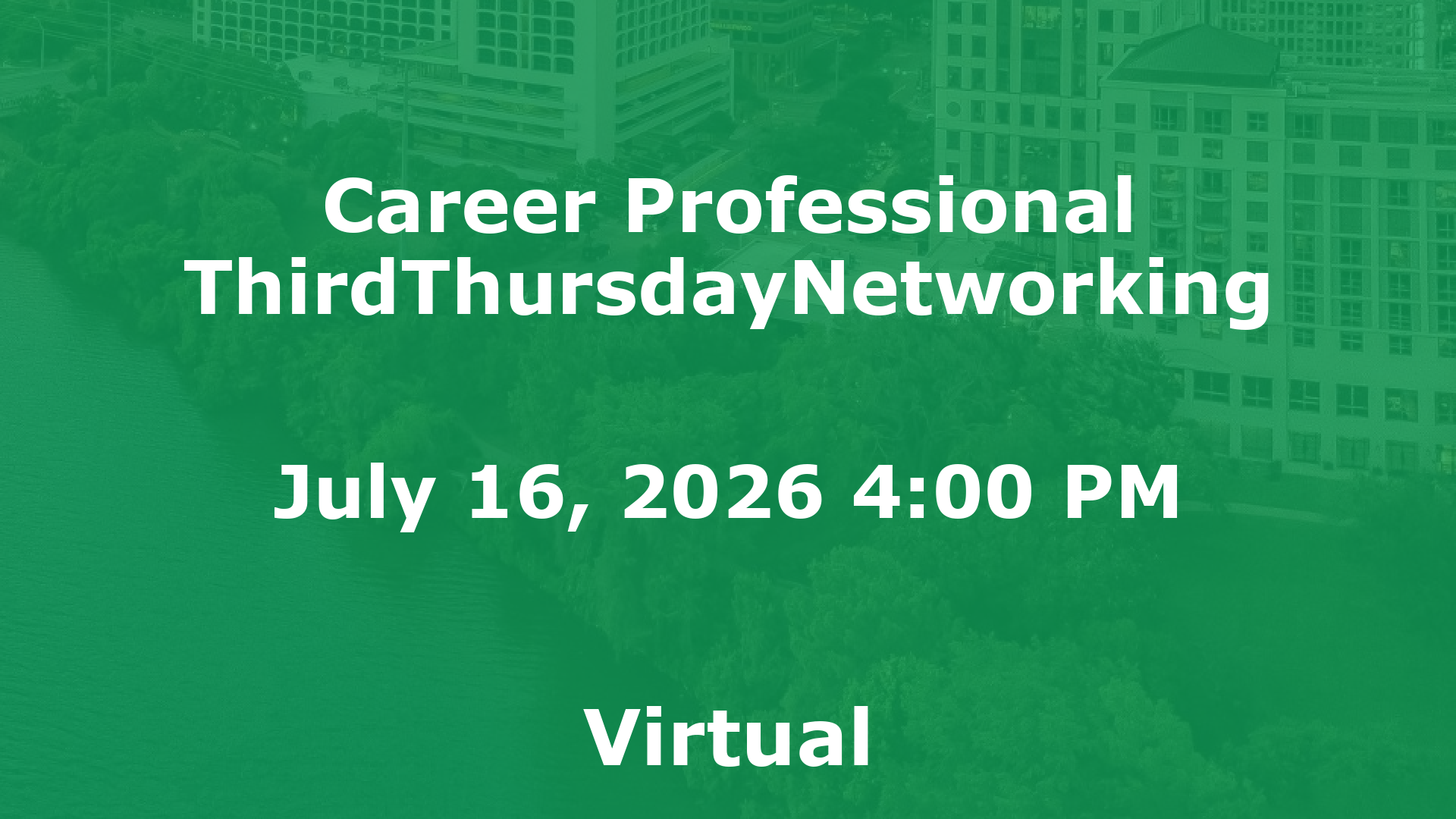 Career Professional ThirdThursdayNetworking event image